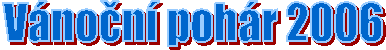 Vnon pohr 2006